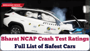 Bharat NCAP Crash Test Ratings 2025: Full List of Safest Cars