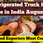 Refrigerated Truck Rule Update in India – Seafood Exporters Must Comply by August 2025