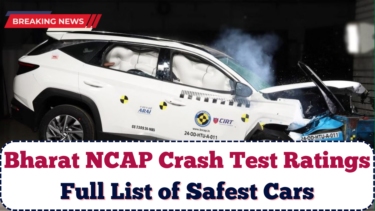 Bharat NCAP Crash Test Ratings 2025: Full List of Safest Cars